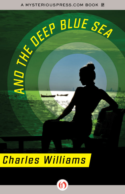 And the Deep Blue Sea by Charles   Williams