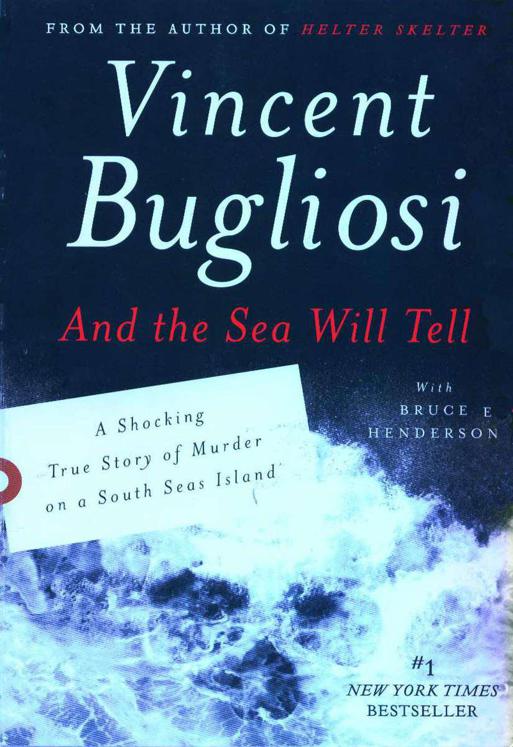 And the Sea Will Tell by Bugliosi, Vincent