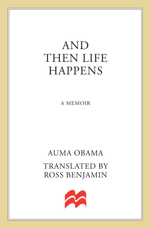 And Then Life Happens by Auma Obama