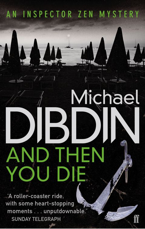 And Then You Die (2012) by Michael Dibdin