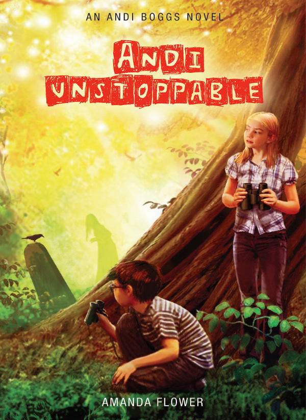 Andi Unstoppable (2015) by Amanda Flower