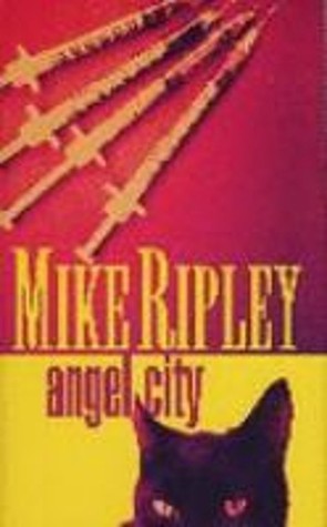 Angel City (1994) by Mike Ripley