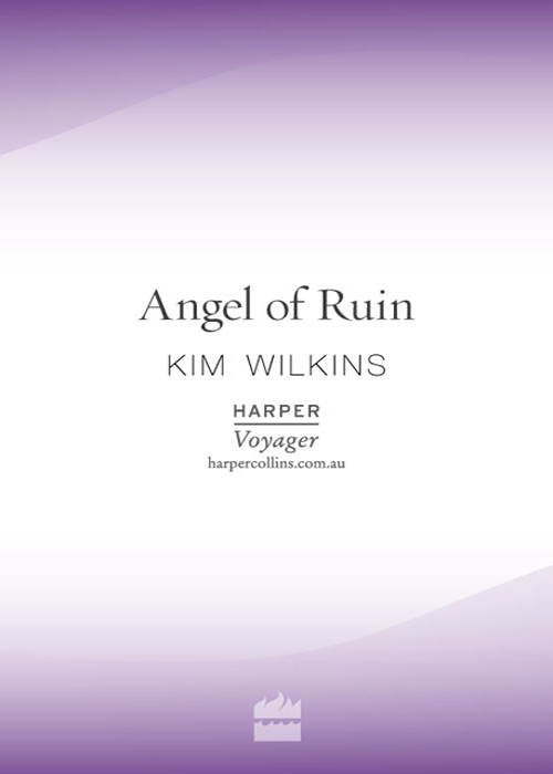 Angel of Ruin (2001) by Kim Wilkins