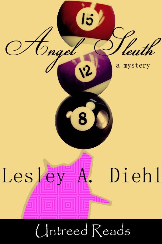 Angel Sleuth (2012) by Lesley A. Diehl