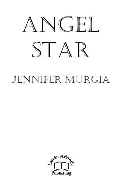 Angel Star by Murgia, Jennifer