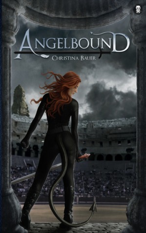Angelbound (2013) by Christina Bauer