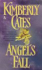 Angel's Fall (1996) by Kimberly Cates