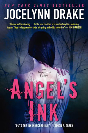 Angel's Ink (2012) by Jocelynn Drake
