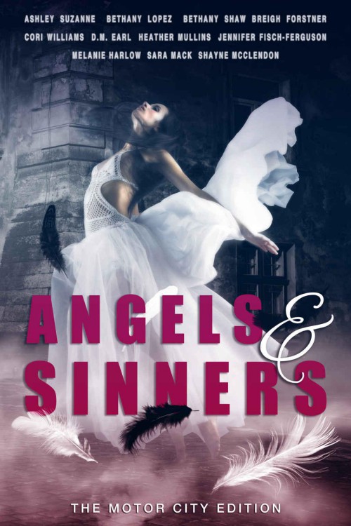 Angels & Sinners: The Motor City Edition