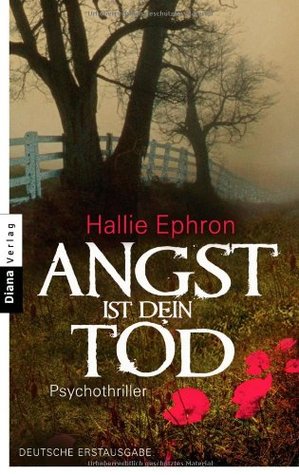 Angst ist Dein Tod (2012) by Hallie Ephron