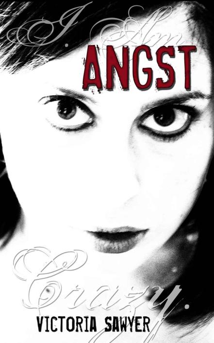 Angst by Victoria Sawyer