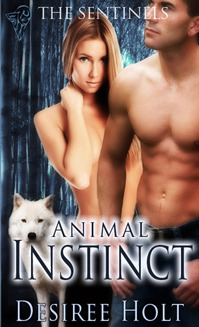 Animal Instincts by Desiree Holt