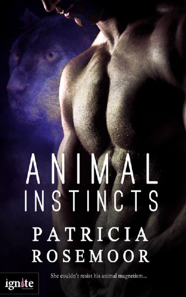 Animal Instincts (Entangled Ignite) by Rosemoor, Patricia