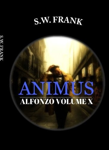 Animus by S. W. Frank