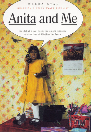 Anita and Me (1999) by Meera Syal