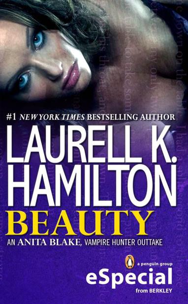 Anita Blake 20bis - Beauty: An Anita Blake, Vampire Hunter Outtake by Laurell K. Hamilton