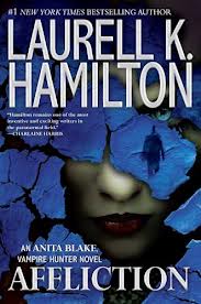 Anita Blake 22 - Affliction by Laurell K. Hamilton