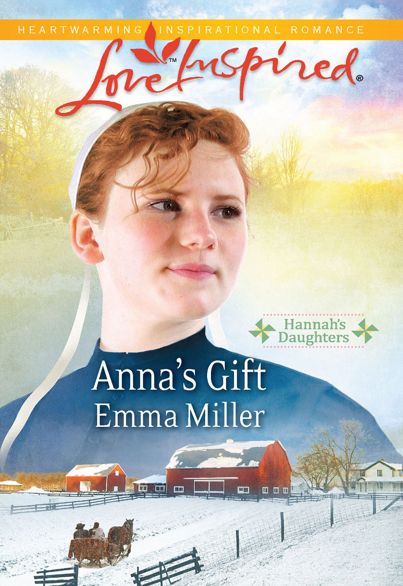 Anna's Gift (2011) by Emma Miller