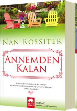 Annemden Kalan (2000) by Nan Parson Rossiter