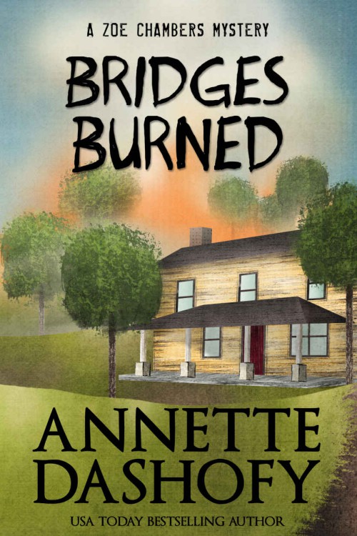 Annette Dashofy - Zoe Chambers 03 - Bridges Burned