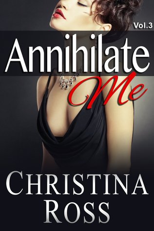 Annihilate Me Vol. 3 (2000)