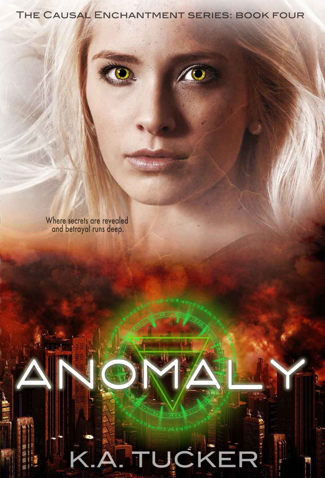 Anomaly (Causal Enchantment) by Tucker, K.A.