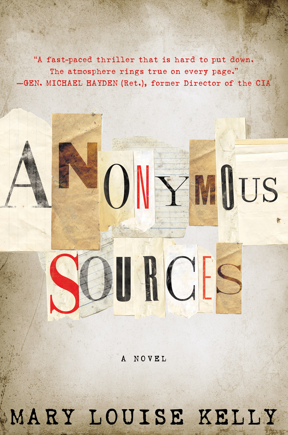 Anonymous Sources by Mary Louise Kelly