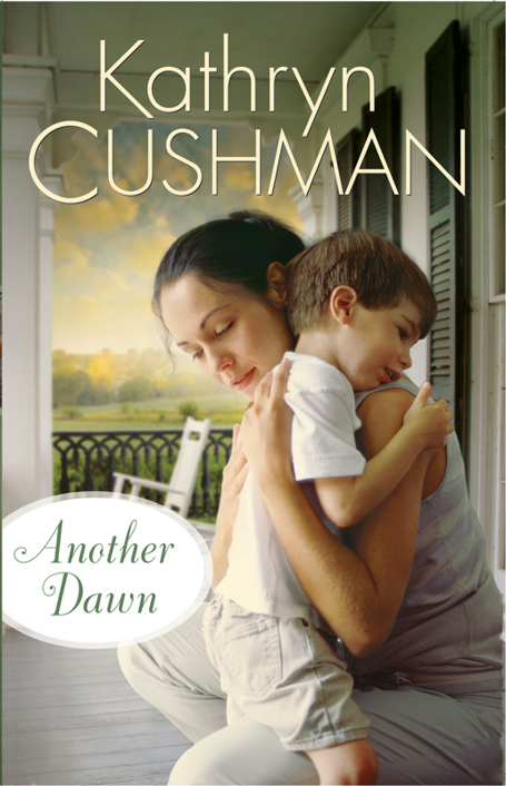 Another Dawn by Kathryn Cushman