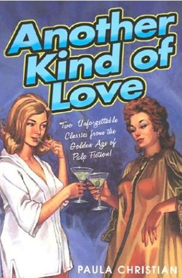 Another Kind of Love (2014) by Paula Christian