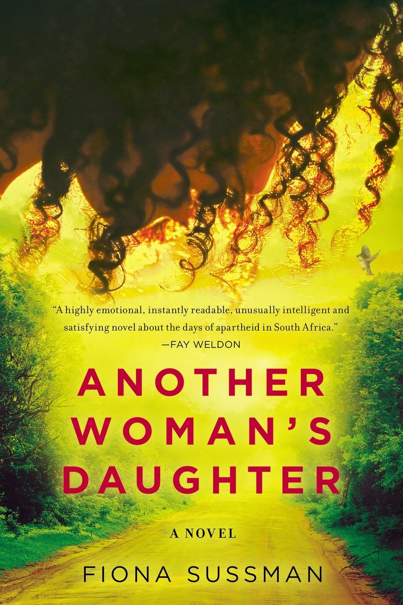 Another Woman's Daughter (2015) by Fiona Sussman