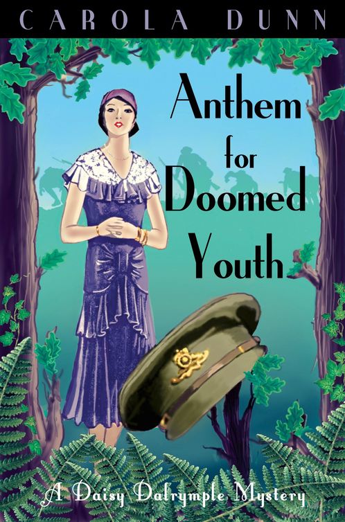 Anthem for Doomed Youth (2011) by Carola Dunn