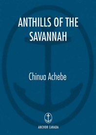 Anthills of the Savannah (1987) by Chinua Achebe