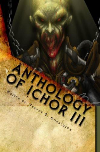 Anthology of Ichor III: Gears of Damnation