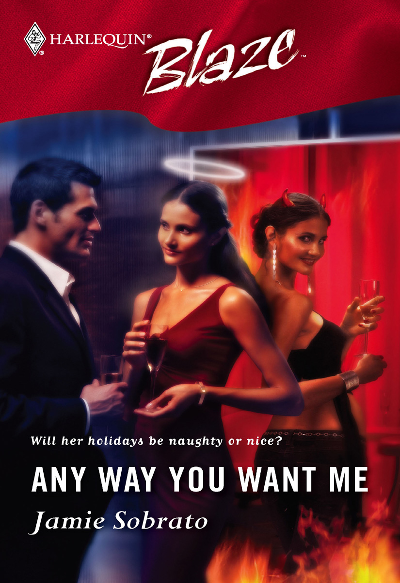 Any Way You Want Me (2005) by Jamie Sobrato