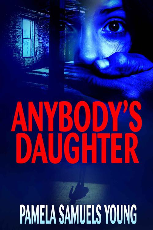 Anybody's Daughter (Angela Evans Series No. 2) by Young, Pamela Samuels