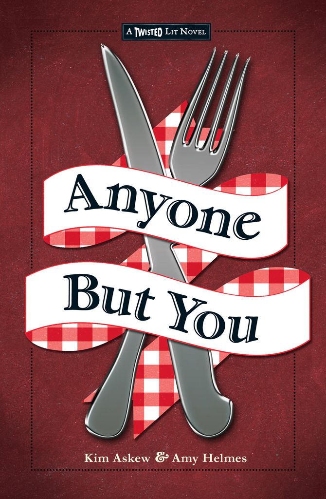 Anyone But You (2014) by Kim Askew