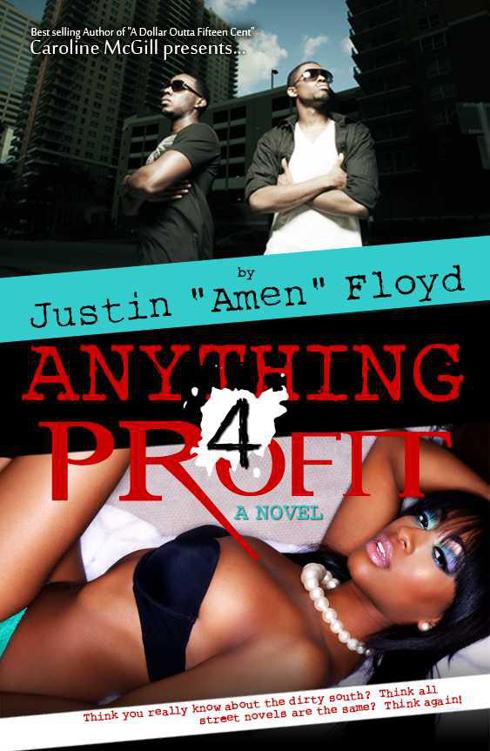 ANYTHING 4 PROFIT (ANYTHING FOR PROFIT) by Amen Floyd, Justin