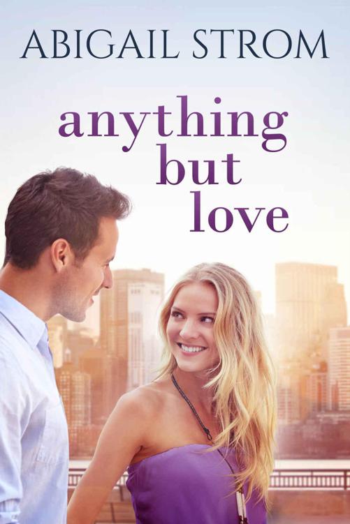 Anything But Love by Abigail Strom