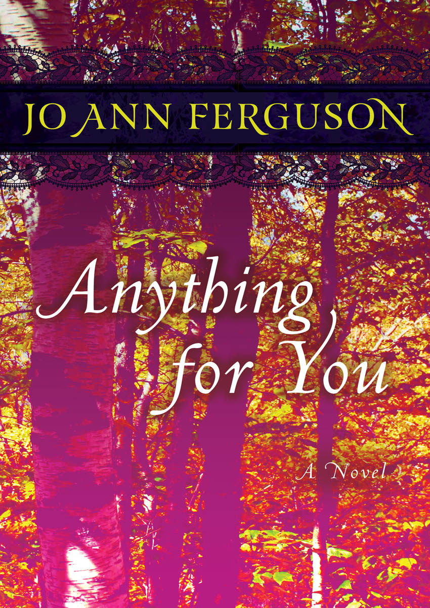 Anything for You by Jo Ann Ferguson