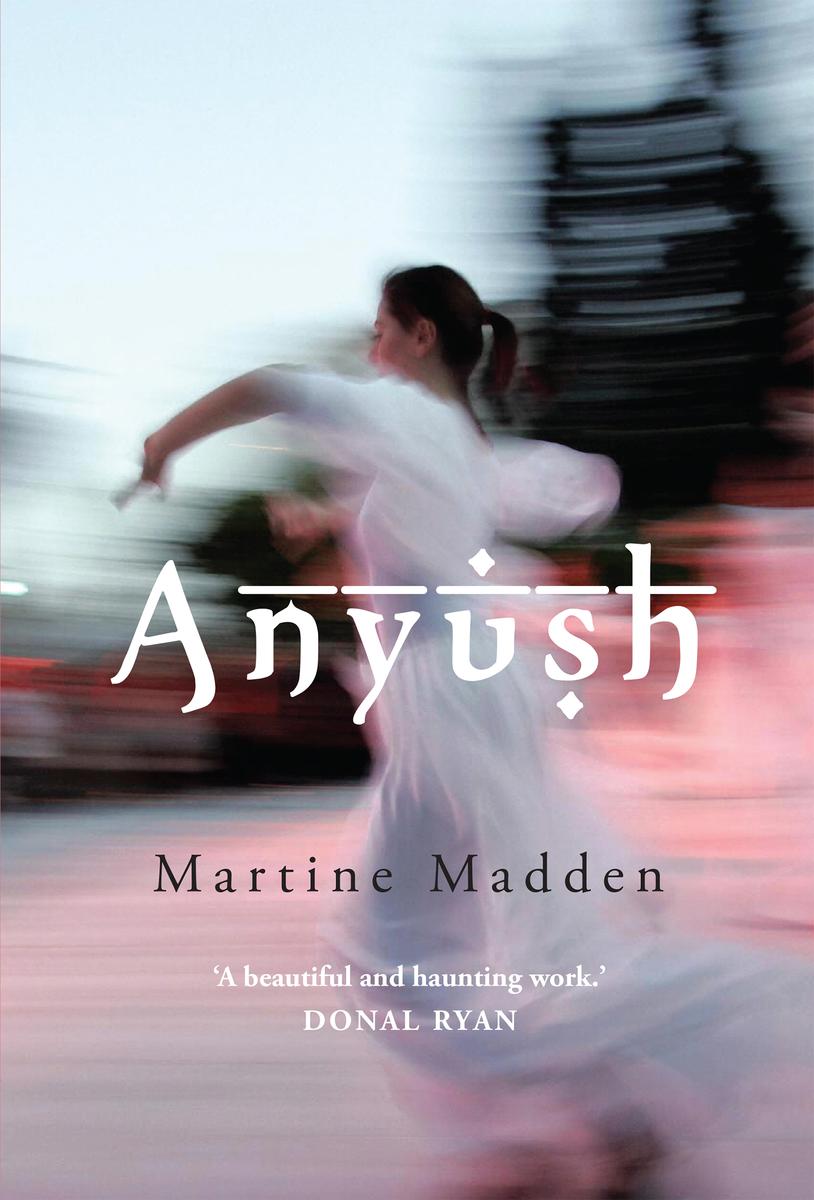 Anyush by Martine Madden