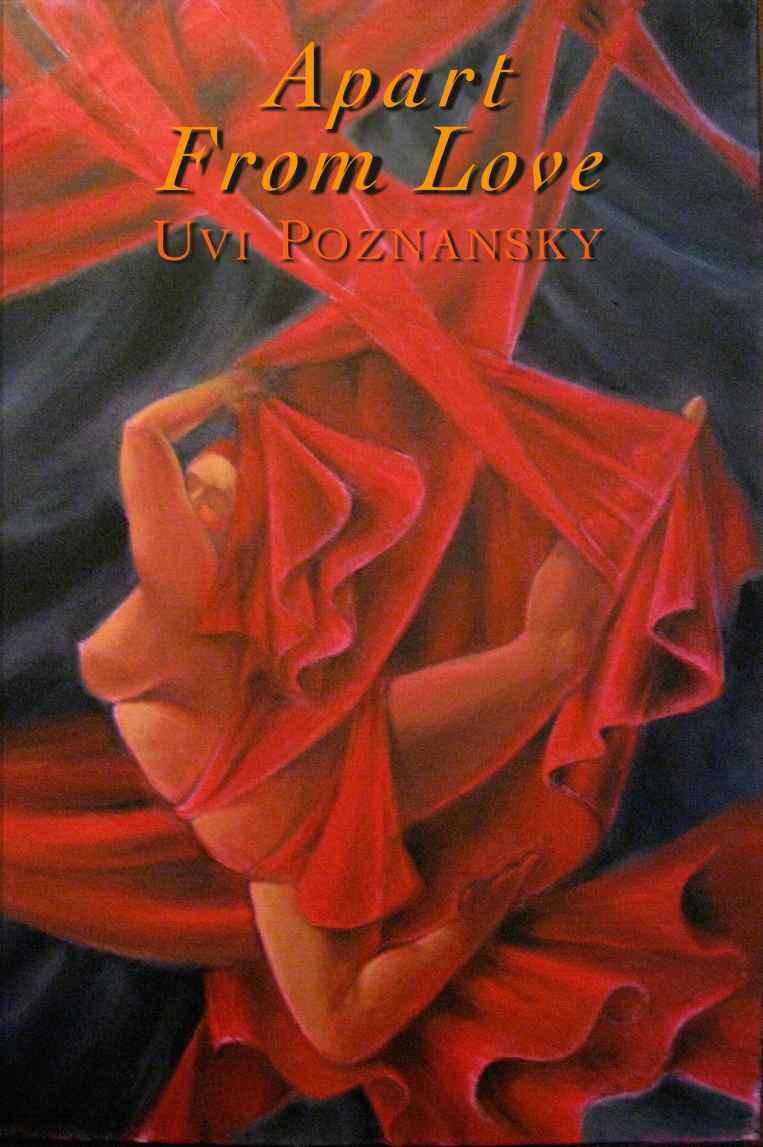 Apart From Love by Poznansky, Uvi