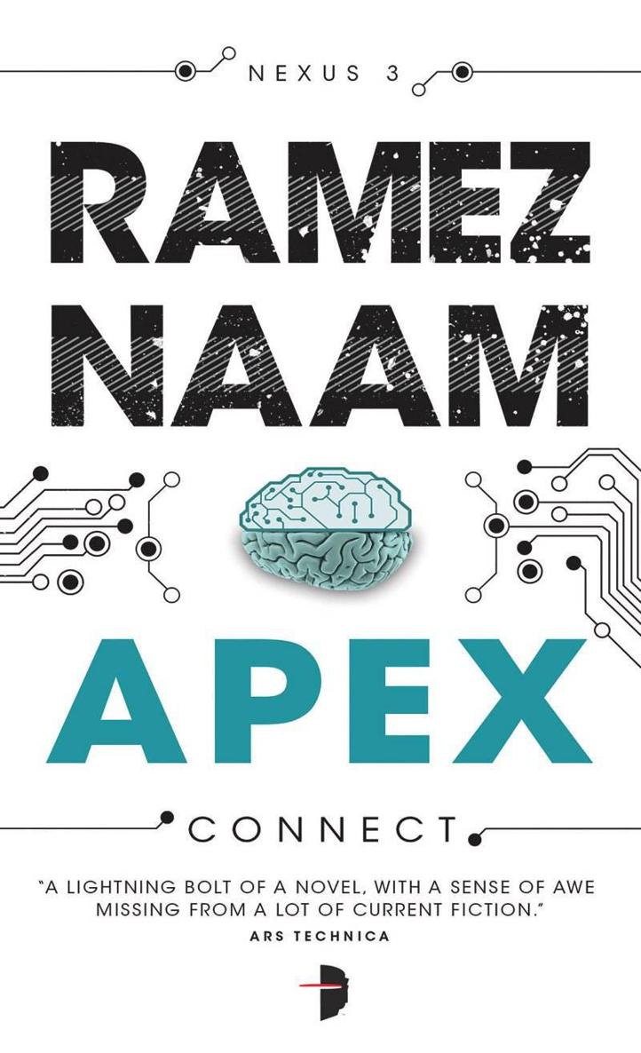 Apex: Nexus Arc Book 3 by Ramez Naam