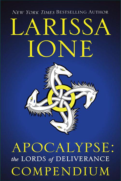 Apocalypse: The Lords of Deliverance Compendium by Larissa Ione