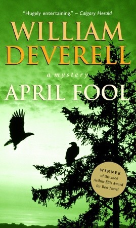 April Fool (2006) by William Deverell