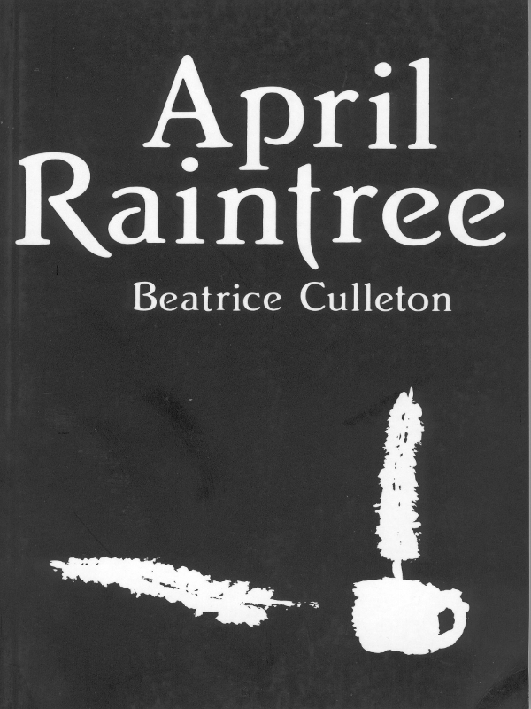 April Raintree (2010) by Beatrice Mosionier