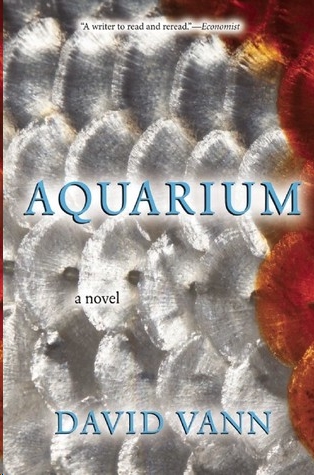 Aquarium by David Vann