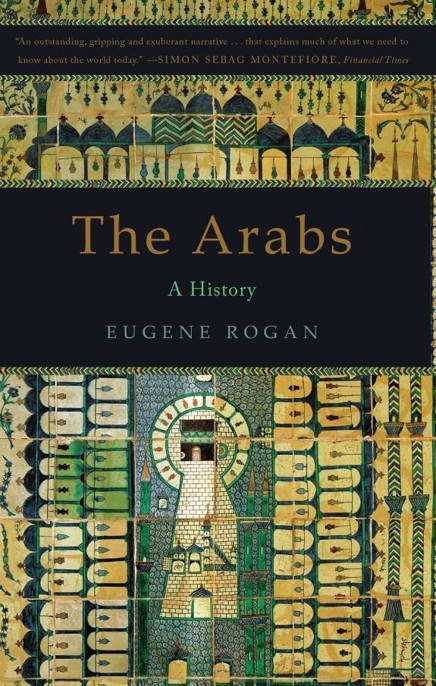 Arabs by Eugene Rogan