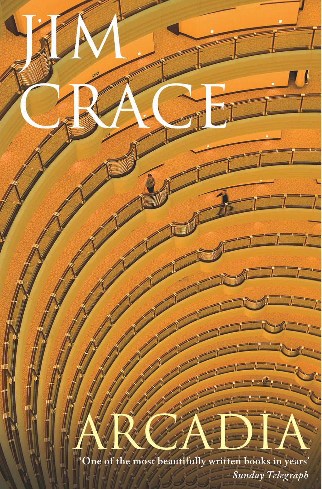 Arcadia by Jim Crace