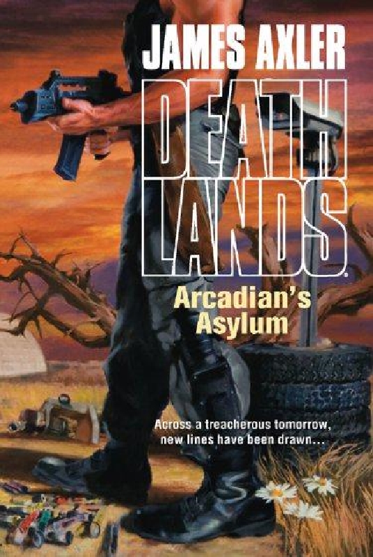 Arcadian's Asylum by James Axler