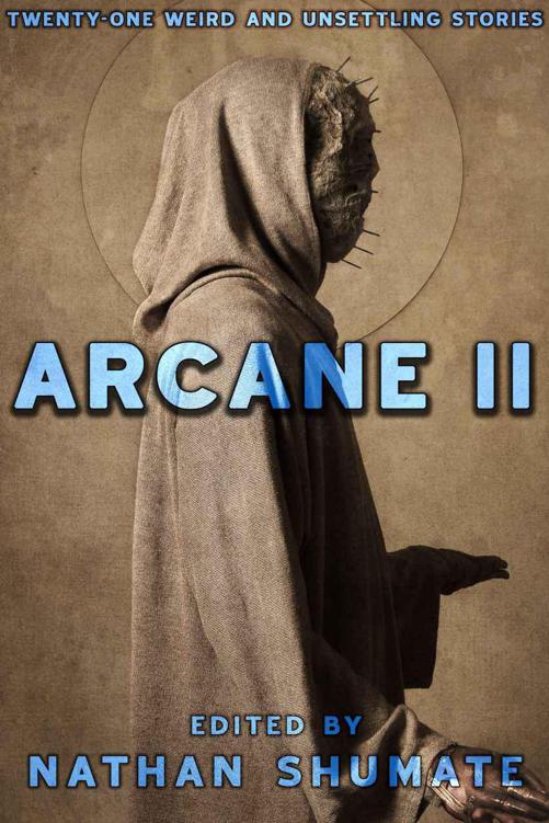 Arcane II by Nathan Shumate (Editor)